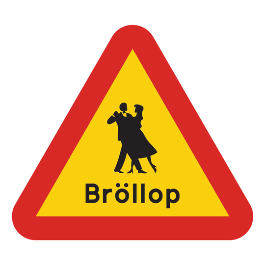 Varningsskylt Bröllop